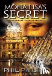 Philips, Phil - Mona Lisa's Secret