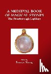 Young, Francis (Professor Emeritus - A Medieval Book of Magical Stones