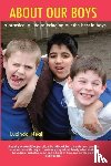 Neall, Lucinda - About Our Boys