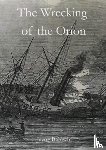 Baldwin, Jayne - The Wrecking of the Orion