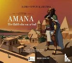 Kamanda, Kama Sywor - Amana