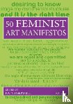  - Fifty Feminist Art Manifestos
