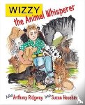 Ridgway, Anthony - Wizzy the Animal Whisperer