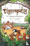 Dikstra, R. D. - Tigeropolis - The Grand Opening
