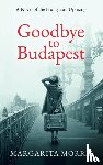 Morris, Margarita - Goodbye To Budapest