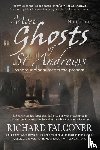 Falconer, Richard - More Ghosts of St Andrews