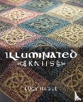 Hague, Lucy - Illuminated Knits