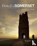 Hicks, Nigel - Beautiful Somerset