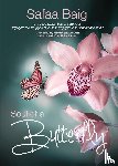 Baig, Safaa - Soul of a Butterfly