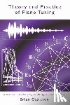 Capleton, Brian - Theory and Practice of Piano Tuning: a manual on the art, techniques and theory