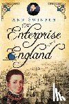 Swinfen, Ann - The Enterprise of England