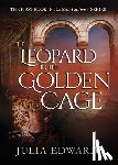 Edwards, Julia - The Leopard in the Golden Cage