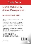 Eboru Publishing - Level 3 Technical in Animal Management: Exam 031/531 Study Guide