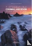 Burton, Adam - Photographing Cornwall and Devon