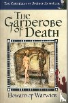 Howard of Warwick - The Garderobe of Death
