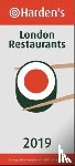  - Harden's London Restaurants 2019
