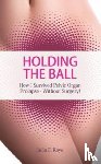 Kaye, Julia F. - Holding the Ball
