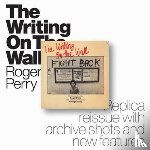 Perry, Roger - The Writing on the Wall