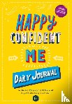 Saad, Nadim, Rosenhead, Annabel - Happy Confident Me Journal