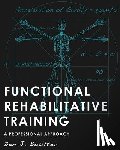 McCulloch, Victoria - Functional Rehabilitative Training: A Professional Approach