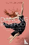 Brown, Glyn - Dancing Barefoot