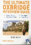 Agarwal, Rohan - The Ultimate Oxbridge Interview Guide