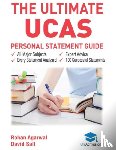 Agarwal, Rohan - The Ultimate UCAs Personal Statement Guide
