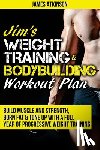 Atkinson, James - Jim's Weight Training & Bodybuilding Workout Plan