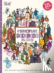 Lloyd, Christopher - The Shakespeare Timeline Wallbook: Unfold the Complete Plays of Shakespeare--One Theater, Thirty-Eight Dramas!