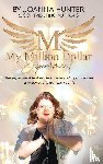 Hunter, Joanna - My Million Dollar Experiment