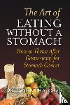 Thatcher, Peter Graham - The Art of Eating Without a Stomach