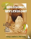 Campbell, Morag, Young, Phil - Holonomic Reflexology