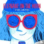 Pasinski, Mikolaj, Herba, Gosia - Elephant on the Moon