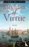 Monk, Paul C. R. - Merchants of Virtue