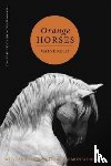 Kelly, Maeve - Orange Horses