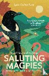 Farley-Rose, Lynn - How I Learned to Stop Saluting Magpies