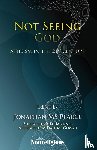  - Not Seeing God