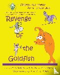Griffey, A. F. B., Webb, V. A. - Revenge of the Goldfish