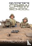 Parker, David - David Parker's Crew School