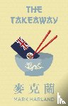 Harland, Mark - The Takeaway
