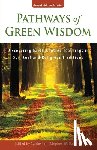 Hardy, Jean - Pathways of Green Wisdom: Discovering Earth Centred Teachings in Spiritual and Religious Traditions