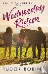 Robins, Tudor - Wednesday Riders