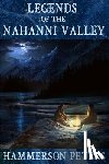 Peters, Hammerson - Legends of the Nahanni Valley