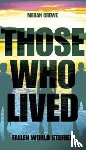 Crewe, Megan - Those Who Lived