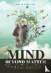 Rowland, Gavin - Mind Beyond Matter