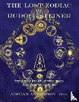 Anderson, Adrian - The Lost Zodiac of Rudolf Steiner