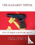 White, Cameron S, Brown, Henry C - The Makarov Pistol