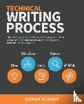 Morgan, Kieran - Technical Writing Process