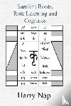 Nap, Harry - Sanskrit, Rote Learning and Cognates