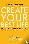 Quinn, Val - Create Your Best Life